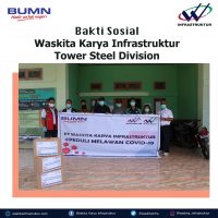 BAKTI SOSIAL WASKITA KARYA INFRASTRUKTUR TOWER STEEL DIVISION